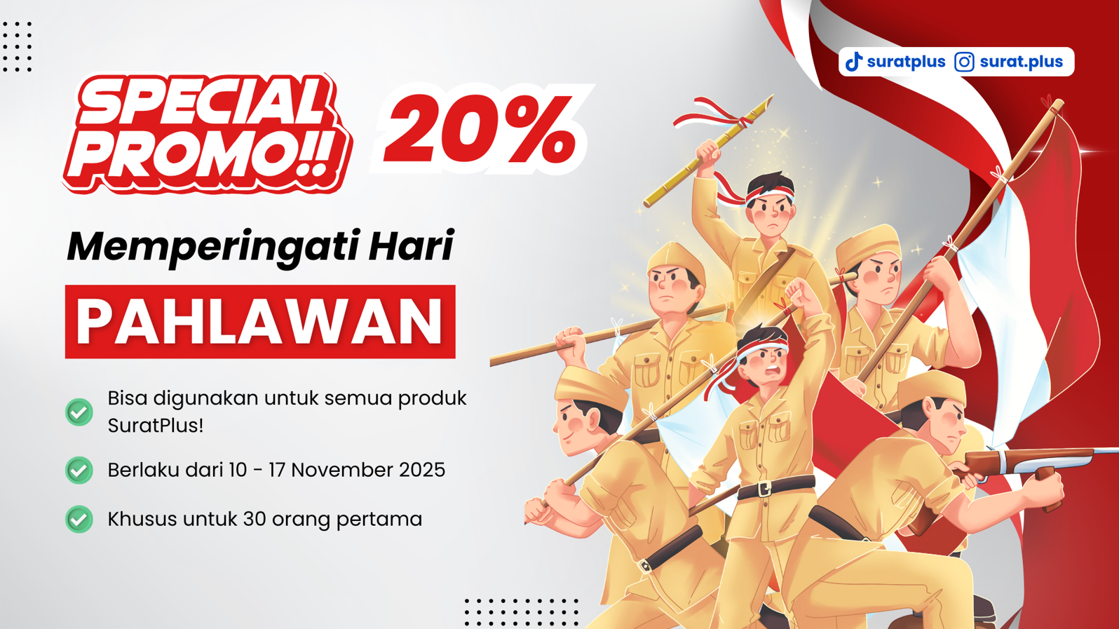 Promo Hari Pahlawan Nasional: Diskon Semua Produk SuratPlus 20%